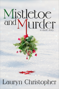 Mistletoe and Murder